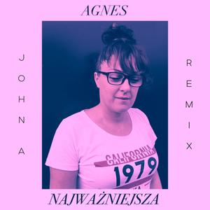 Najważniejsza (John A Remix)