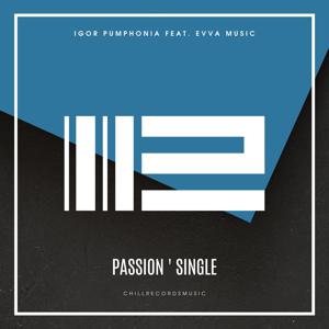 Igor Pumphonia feat. EVVA Music - Passion