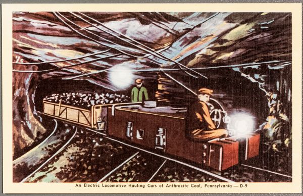 An Electric Locomotive Hauling Cars of Anthracite Coal, Pennsylvania -- D-9