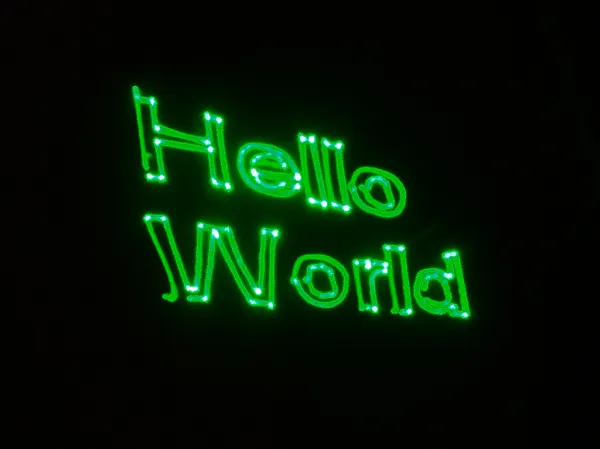 Laser Hello World