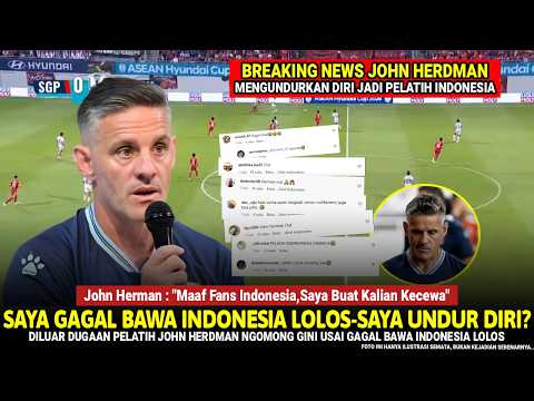 🔴DISERANG NITEZEN!! Pelatih John Herdman RESMI MENGUNDURKAN DIRI? Usai Gagal Bawa Timnas Indo Lolos