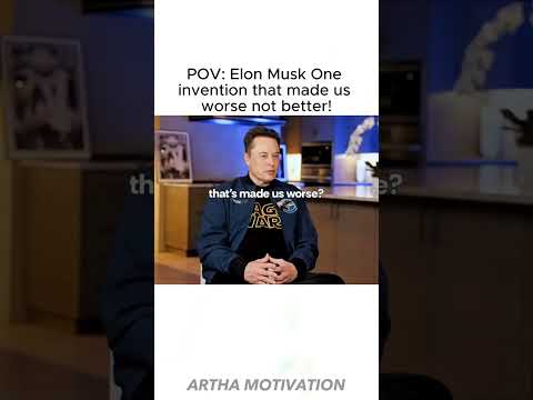 Elon Musk One invention that made us worse not better #elonmusk #motivation #shorts