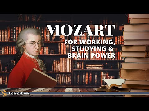Mozart - Classical Music for Studying, Working &amp; Brain Power