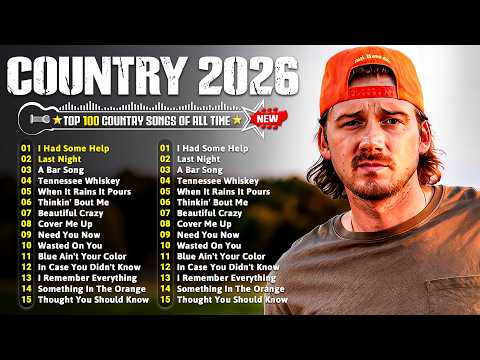 Country Music Playlist 2026 ✨ Morgan Wallen, Luke Combs, Chris Stapleton, Zach Bryan, Shaboozey