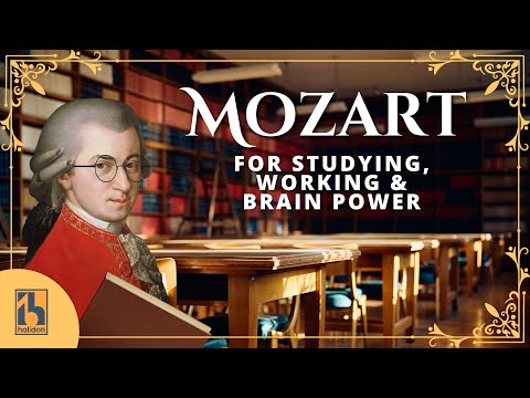 Mozart | Classical Music for Studying, Working &amp; Brain Power