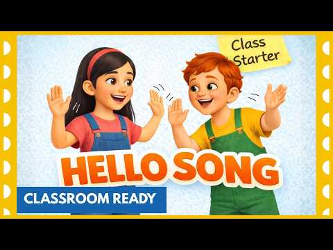 Preschool &amp; Kindergarten Hello Song with Actions 🌞👋  | Circle Time Starter | Perfect Class Starter