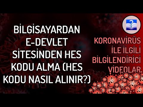 Bilgisayardan E-Devlet Sitesinden HES Kodu Alma (HES Kodu Nasıl Alınır?)