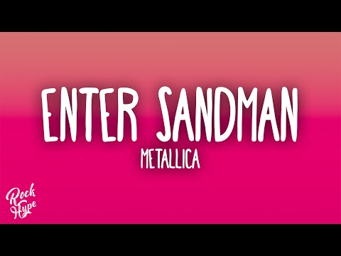 Metallica - Enter Sandman
