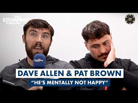 "I F**KING CARE ABOUT YOU..." - Pat Brown Tells Dave Allen In BRUTALY HONEST Emotional Interview