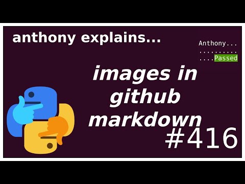 embedding images in github (beginner - intermediate) anthony explains #416