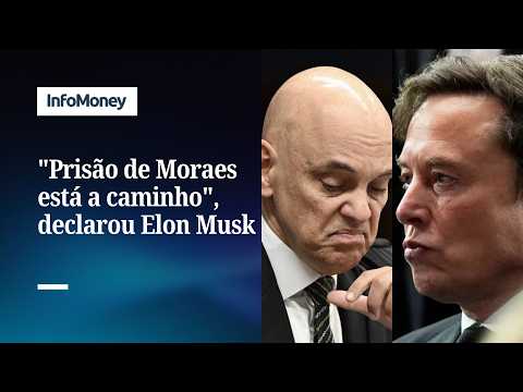 Musk diz que envolvimento com Banco Master levará Moraes à prisão | InfoMoney News