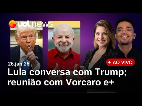 Lula liga para Trump; presidente se reuniu com Vorcaro em 2024; Moraes cobra rotina de Bolsonaro e+