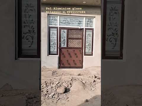 Pal Aluminium glass Bilaspur