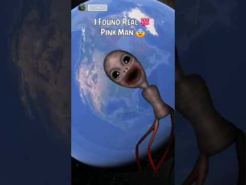 I Found Real 💯 Pink Man 😨 On Google Maps #alexmaps #googlemaps #googleearth
