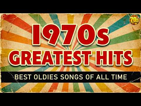 Top Hits Of 1970s - Best Oldies Songs Of 1970s - Greatest 70s Music Hits (2026 Mix)