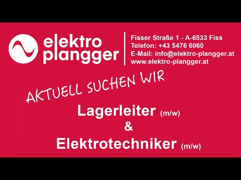 Elektro Plangger - Suchen ab sofort Lagerleiter &amp; Elektrotechniker!