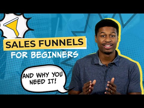 Sales Funnels for Beginners: How To Build A Sales Funnel &amp; Increase Profits