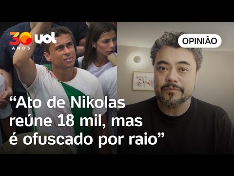 Nikolas reúne 18 mil em Brasília, mas é ofuscado por raio que deixa feridos | Leonardo Sakamoto