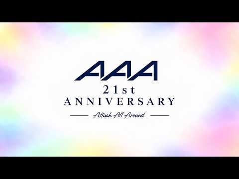 AAA 21st anniversary 生配信