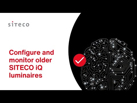 Configure and monitor older SITECO iQ luminaires