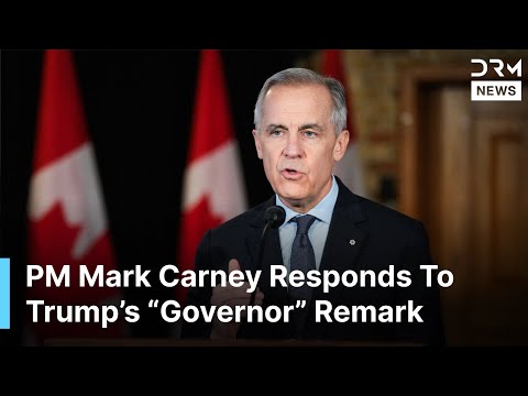 Carney Responds To Trump’s “Governor” Remark And Explains USMCA Context | DRM News | AC1F