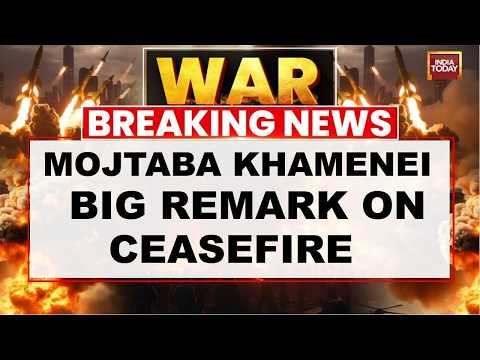 Iran War Ceasefire Live: Mojtaba Khamenei Statment On Ceasefire | Iran-US News |Trump News | US News