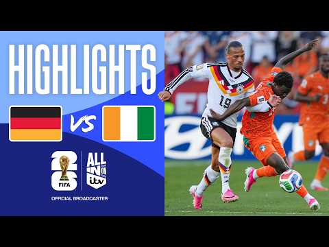 HIGHLIGHTS - Germany v Ivory Coast | Late drama! | FIFA World Cup 2026