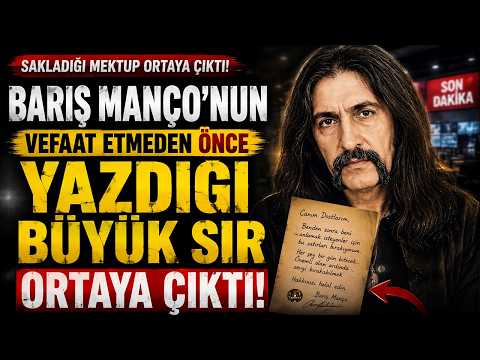 Barış Manço'nun Vefat Etmeden Önce Sakladığı Büyük Sır Ortaya Çıktı!