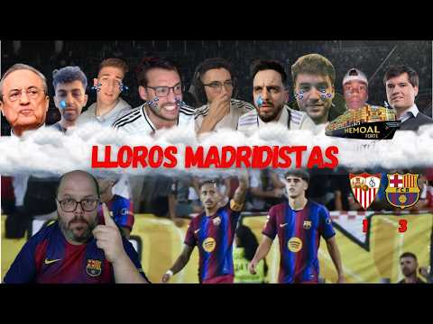 🔥😭 LLOROS MADRIDISTAS TRAS LA REMONTADA DEL BARÇA EN SEVILLA (1-3) 🔵🔴⚽