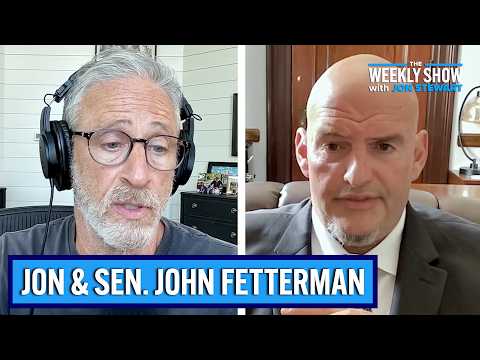 Sen. John Fetterman on Democratic Divides, DSA &amp; Israel | The Weekly Show with Jon Stewart