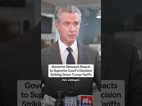 Governor #Newsom on #SupremeCourt Striking Down #Trump's Illegal #Tariffs  #shorts #california #news