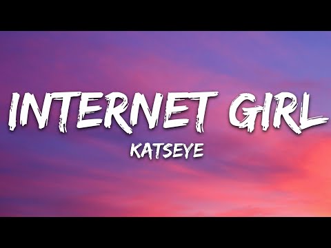 KATSEYE - Internet Girl (Lyrics)