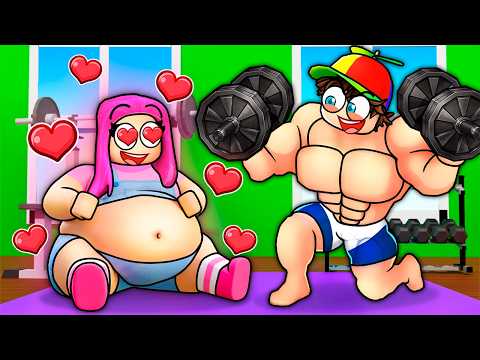 ROBLOX FAT TO FIT WITH MY GIRLFRIEND...