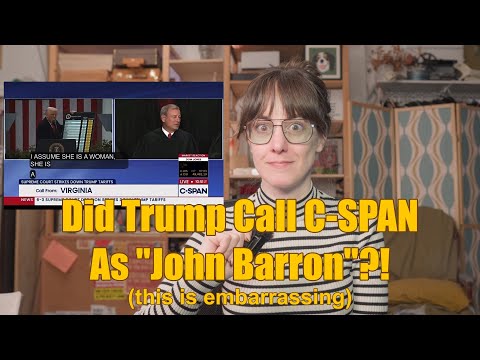 Did Trump Call C-SPAN As John Barron?!