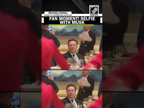 Fan Moment! State Dinner attendees rush to take selfies with Elon Musk in China’s Beijing