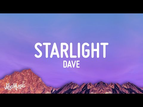 Dave - Starlight (Lyrics)
