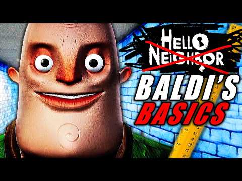 THIS MOD TURNS HELLO NEIGHBOR INTO BALDIS BASICS!??