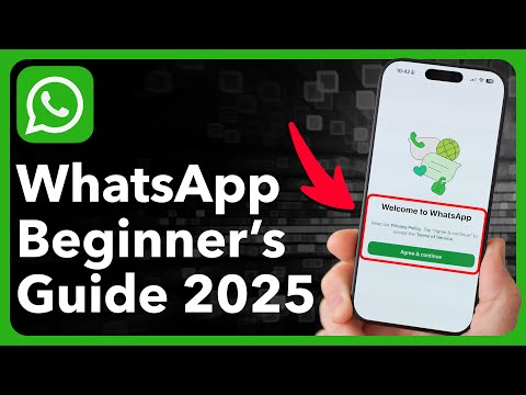 How To Use WHATSAPP - Beginner’s Guide