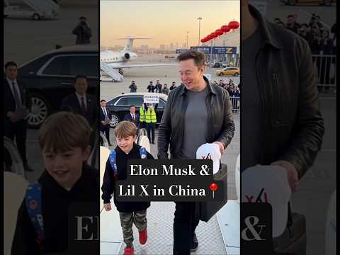 || Elon Musk &amp; Lil X || spotted in #Beijing, #China #elon  #elonmusk #tesla #shorts