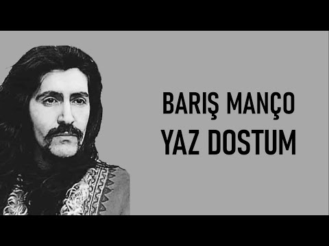 Barış Manço - Yaz Dostum (lyrics)