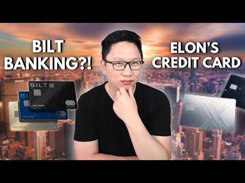 Bilt to Launch Banking?! Elon Musk's NEW X Money Credit Card