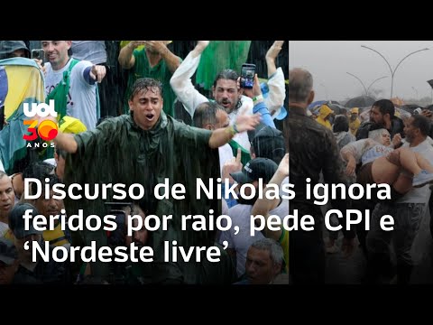 Nikolas discursa e pede CPIs e 'Nordeste livre' após raio ferir apoiadores em caminhada