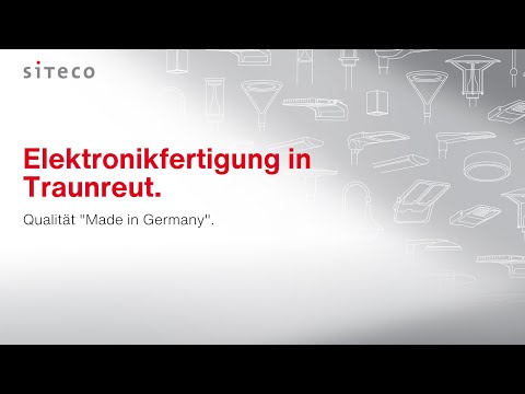 SITECO Elektronikfertigung - Qualität "Made in Germany"