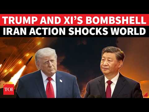 ‘Iran’s Nuclear Weapons…’: Trump-Xi Jinping’s EMERGENCY ACTION As ‘Hormuz War’ EXPLODES | Watch