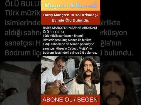 Barış Manço'nun Müzisyen Arkadaşı Hüseyin Cebeci Öldü #Vefat #Müzik