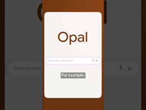 Google Just dropped Opal AI, their no-code AI Automation builder