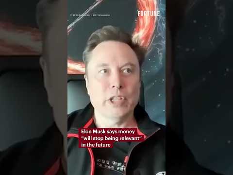 Elon Musk says money “will stop being relevant” in the future #ElonMusk #SpaceX