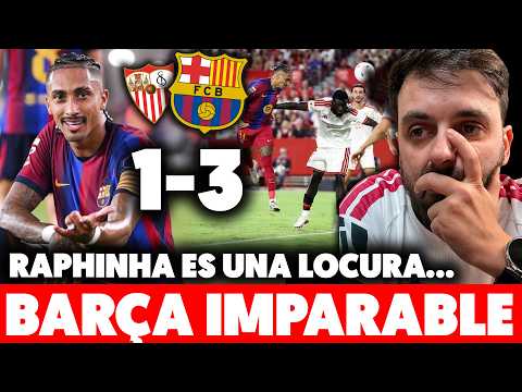 💀NO PUEDE SER... ¡EL BARÇA ES INVENCIBLE! RAPHINHA ME DEJA HUNDIDO... HAT-TRICK al SEVILLA 1-3