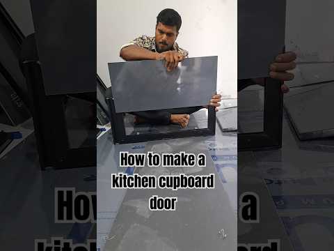 How to make a kitchen cupboard door. #kitchen #trending #aluminium #shorts #wardrobe