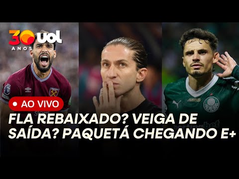 FLAMENGO E SÃO PAULO EM RISCO? PAQUETÁ CHEGA QUANDO? VEIGA SAI DO PALMEIRAS? VOLTA DO BRASILEIRÃO E+